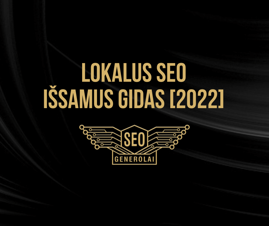 lokalus vietinis seo - gidas 2022